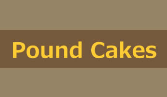 Pound Cakes